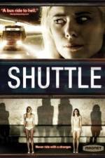Watch Shuttle 9Movies