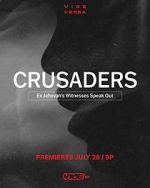 Watch Crusaders: Ex Jehovah\'s Witnesses Speak Out 9Movies