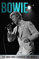 Watch Bowie: The Man Who Changed the World 9Movies
