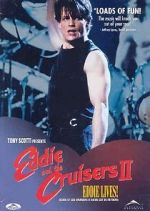 Watch Eddie and the Cruisers II: Eddie Lives! 9Movies
