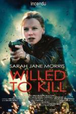 Watch Willed to Kill 9Movies