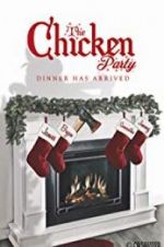 Watch The Chicken Party 9Movies