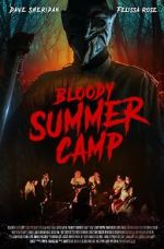 Watch Bloody Summer Camp 9Movies