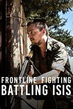 Watch Frontline Fighting Battling ISIS 9Movies