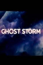 Watch Ghost Storm 9Movies