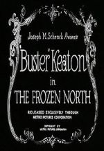 Watch The Frozen North (Short 1922) 9Movies