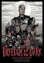 Watch Freedom in the Dark 9Movies