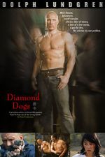 Watch Diamond Dogs 9Movies