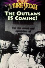 Watch The Outlaws Is Coming 9Movies