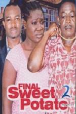 Watch Final Sweet potato 2 9Movies