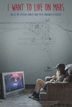 Watch I Want to Live on Mars 9Movies