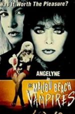 Watch The Malibu Beach Vampires 9Movies