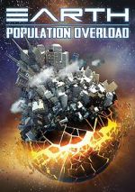 Watch Earth: Population Overload 9Movies