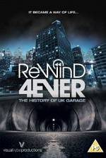 Watch Rewind 4Ever: The History of UK Garage 9Movies