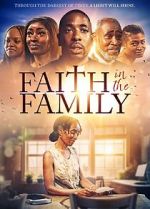 Watch Faith in the Family 9Movies