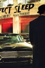 Watch The Perfect Sleep 9Movies