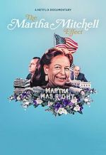 Watch The Martha Mitchell Effect (Short 2022) 9Movies