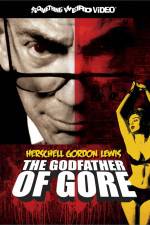 Watch Herschell Gordon Lewis The Godfather of Gore 9Movies