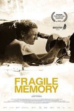 Watch Fragile memory 9Movies