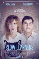 Watch Slow Learners 9Movies
