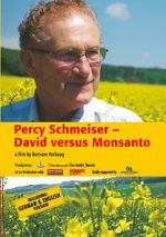 Watch Percy Schmeiser - David versus Monsanto 9Movies