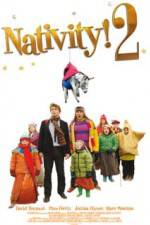 Watch Nativity 2 Danger in the Manger 9Movies