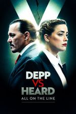 Watch Depp vs Heard: All on the Line 9Movies