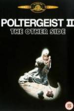 Watch Poltergeist II: The Other Side 9Movies