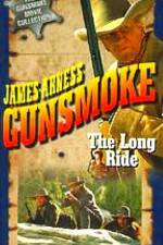 Watch Gunsmoke The Long Ride 9Movies