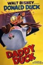 Watch Daddy Duck 9Movies