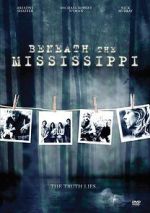 Watch Beneath the Mississippi 9Movies