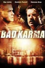 Watch Bad Karma 9Movies