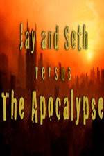 Watch Jay and Seth Versus the Apocalypse 9Movies
