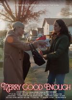 Watch Merry Good Enough 9Movies