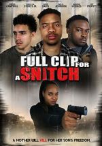Watch Full Clip for a Snitch 9Movies