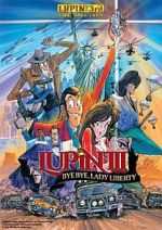 Watch Lupin the Third: Bye Bye, Lady Liberty 9Movies