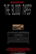 Watch The Blood Tapes 9Movies