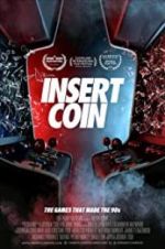 Watch Insert Coin 9Movies