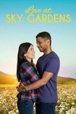 Watch Love at Sky Gardens 9Movies