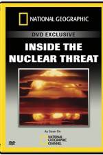 Watch National Geographic Inside the Nuclear Threat 9Movies
