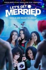 Watch Let's Get Merried 9Movies