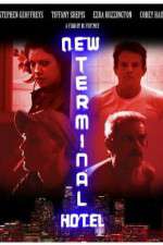 Watch New Terminal Hotel 9Movies