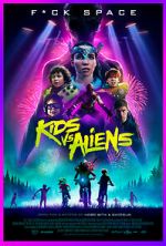 Watch Kids vs. Aliens 9Movies