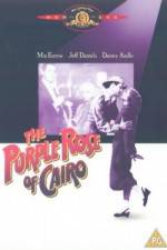 Watch The Purple Rose of Cairo 9Movies