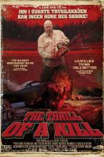 Watch The Thrill of a Kill 9Movies