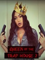 Watch Queen of the Trap House 2: Taking the Throne 9Movies