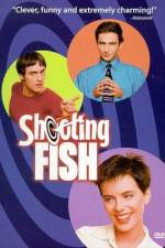 Watch Shooting Fish 9Movies