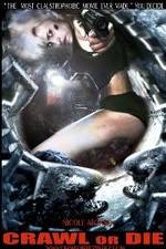 Watch Crawl or Die 9Movies