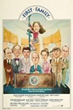 Watch First Family 9Movies