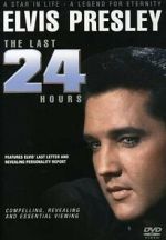 Watch Elvis: The Last 24 Hours 9Movies